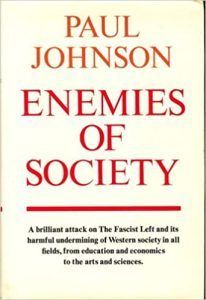Enemies of Society book - Paul Johnson - civilisation
