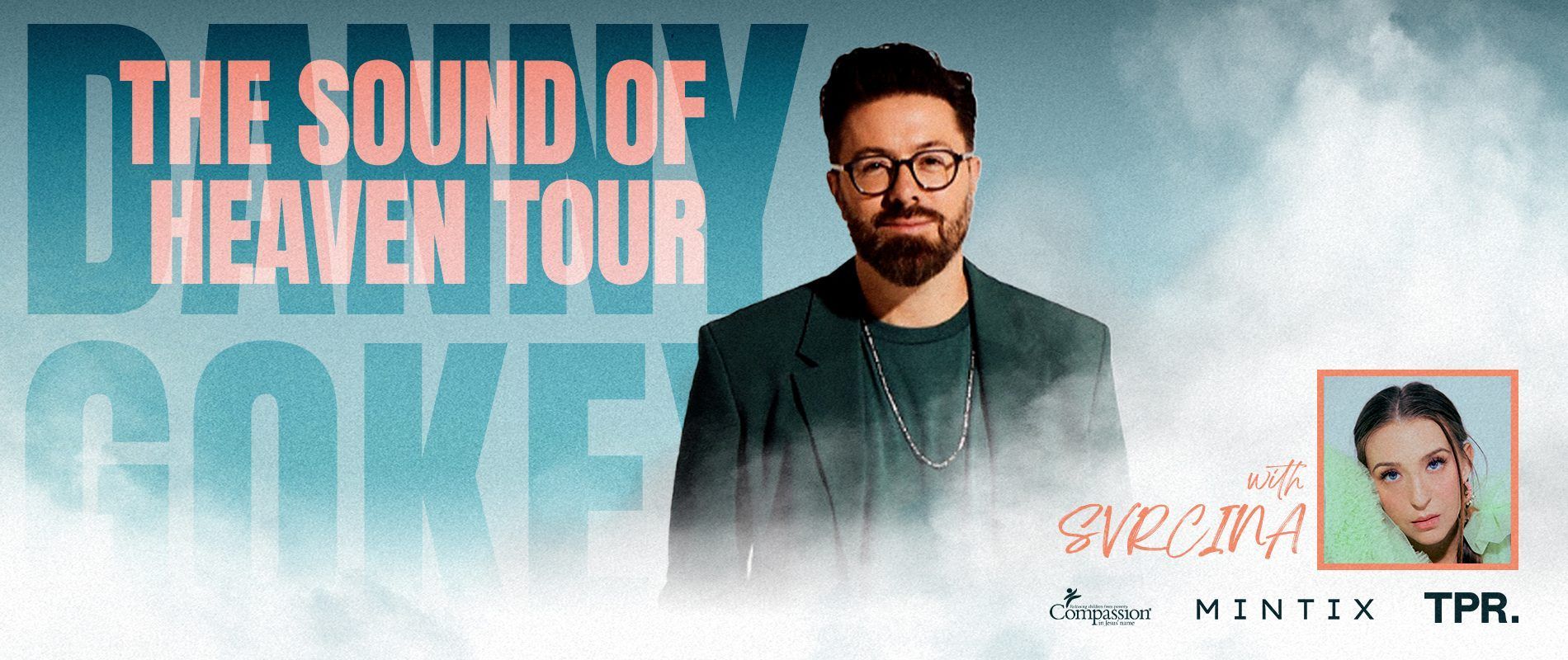 Sound of Heaven Tour Advertisement