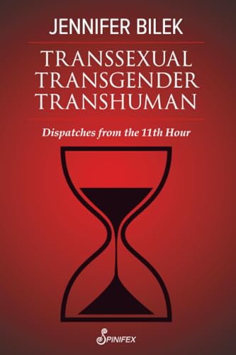 Transgender Transhuman Jennifer Bilek book
