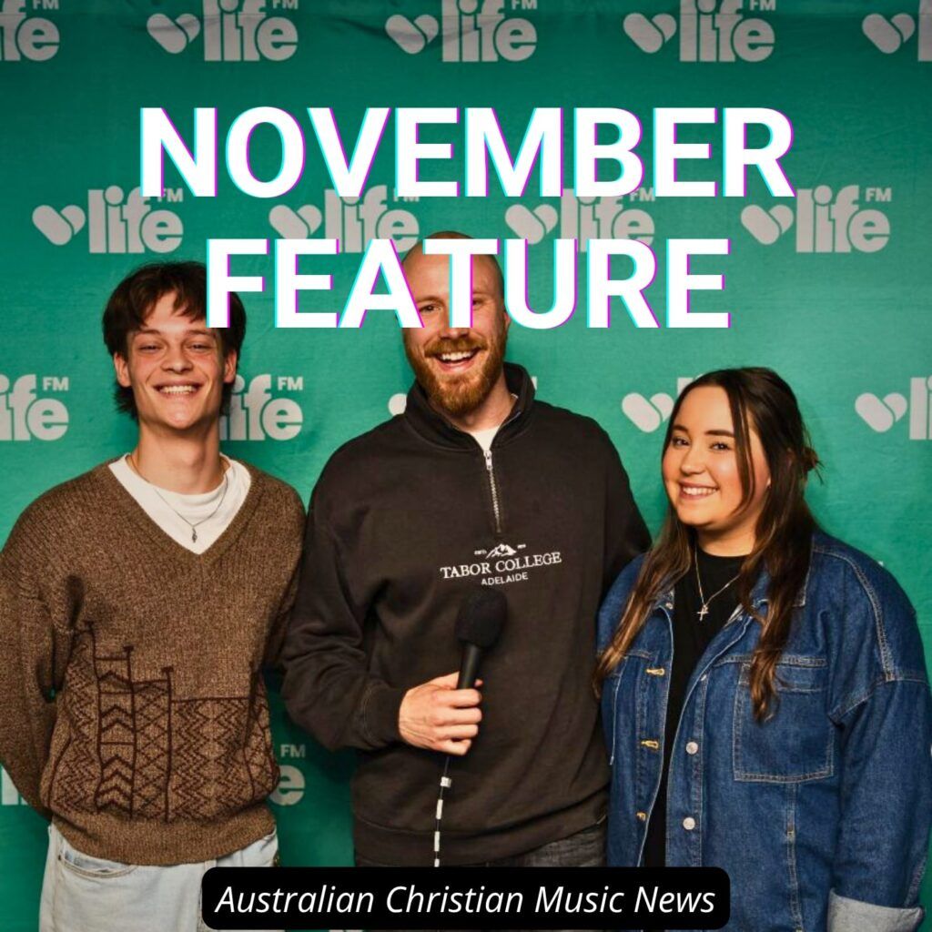Australian Christian Music News Nov 2025 feature