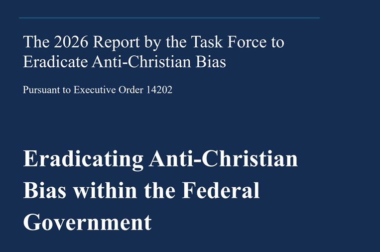 Trump Administration Resists the Leftist War Against Christianity